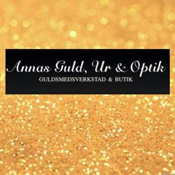 Annas Guld, Ur & Optik