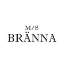M/S Bränna