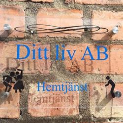 Hemtjänst Ditt Liv AB