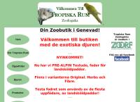 Tropiska Rum Zoologiska (Tropical Rooms Zoology)