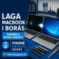 Laga MacBook i Borås – snabb och trygg service