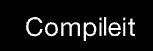 Compileit