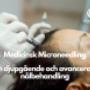 Medicinsk Microneedling