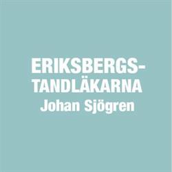 Eriksbergs Tandvård Johan Sjögren