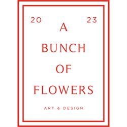 A Bunch Of Flowers Art & Design