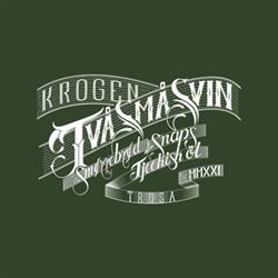 Två Små Svin Trosa