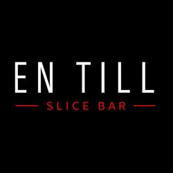EN TILL - Slice Bar