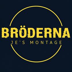 Bröderna JEs Montage